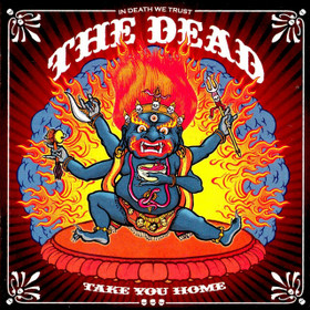 The Dead – Take You Home (CD, new)