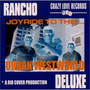 Rancho Deluxe – Joyride To The... Urban Westworld (CD, new)