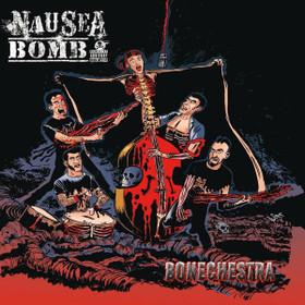 Nausea Bomb – Bonechestra (CD, new)