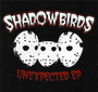 Ati Edge And The Shadowbirds – Unexpected EP (CD, new)
