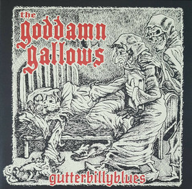 The Goddamn Gallows – Gutterbillyblues (CD, new)