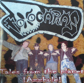 Toxocaras – Tales From The Planet ! Azzhole ! (CD, new)