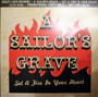 A Sailor's Grave – Set A Fire In Your Heart (CD, new)