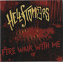 Hellstompers – Fire Walk With Me *CD, new