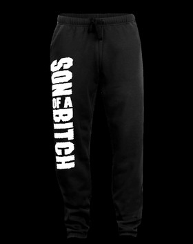 Son of a bitch sweatpants
