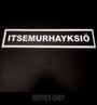  Itsemurhayksiö door sticker