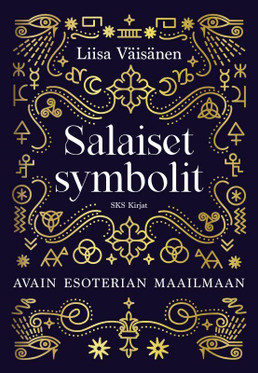 Salaiset symbolit — Avain esoterian maailmaan