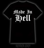 Made In Hell, T-shirt
