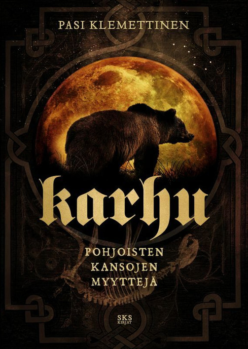 Karhu — Pohjoisten kansojen myyttejä (New)