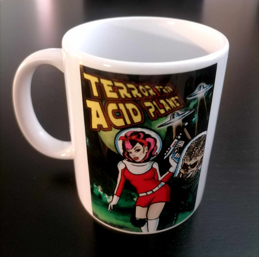 Terror From  Acid Planet  -mug