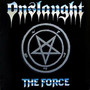 Onslaught - The Force (CD, new)