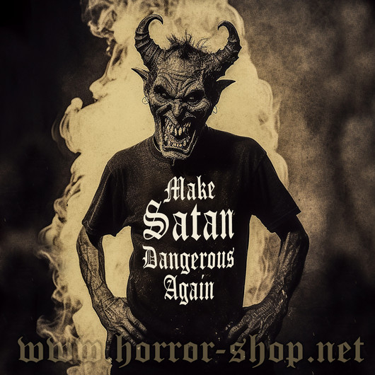 Make Satan dangerous again t-paita