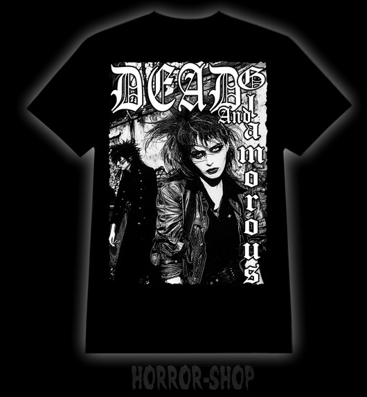 Dead and Glamorous T-shirt