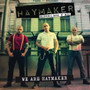 Haymaker  We are Haymaker (CD, new)