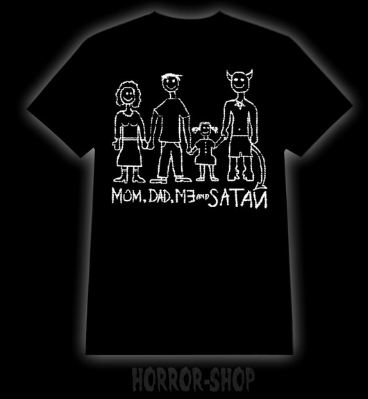 Mom dad me and Satan T-shirt