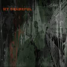 My shameful  - ...of dust (CD, Used)