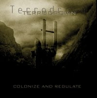 Terrodrown - Colonize and Regulate (CD, New)