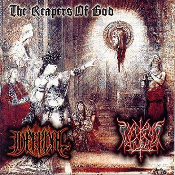 Infernal / Exelsus Diaboli - The Reapers of God (CD, New)