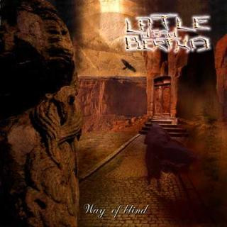 Little Dead Bertha - Way of Blind (CD, New)