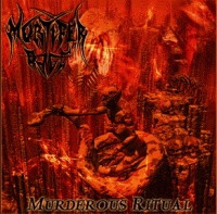 Mortifer Rage - Murderous Ritual (CD, New)