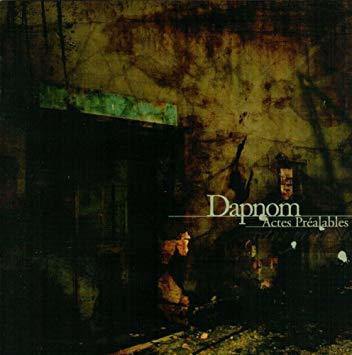 Dapnom – Actes Préalables (CD, New)