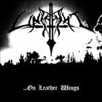 Unchrist – On The Leather Wings (CD, New)