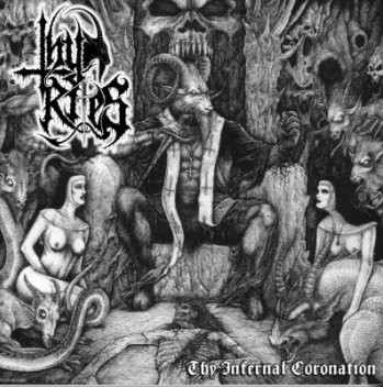 Thy Rites - Thy Infernal Coronation (CD, New)