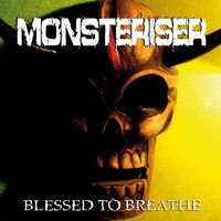 Monsteriser - Blessed to breathe (CD, New)