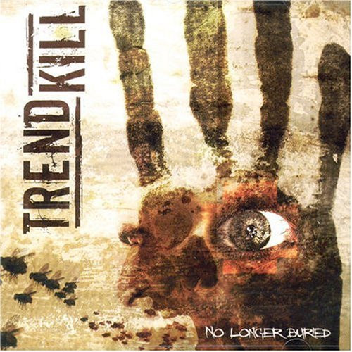 Trendkill - No longer buried (CD, Uusi)