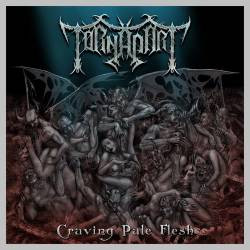 Torn Apart - Craving Pale Flesh (CD, New)