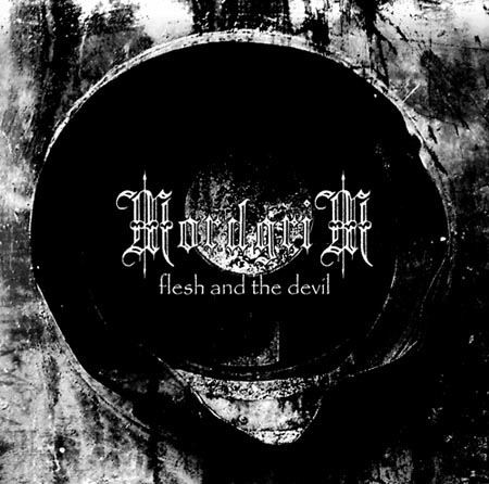 Mordgrim - Flesh and the Devil (CD, New)