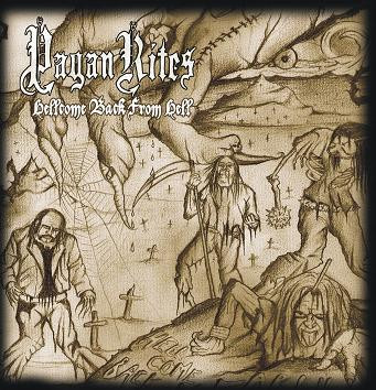 Pagan Rites - Hellcome Back to Earth (CD, Uusi)