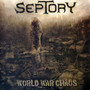 Septory - World War Chaos (CD, New)