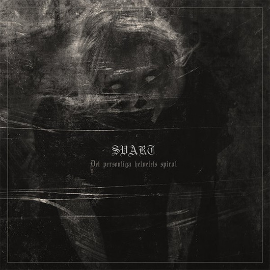 Svart - Det Personliga Helvetets Spiral (LP, New)