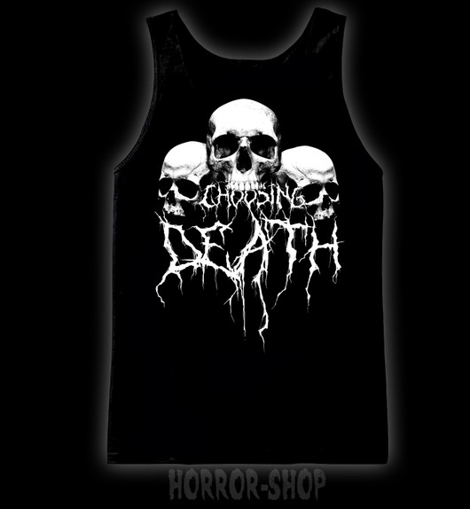 Choosing Death, T-shirt
