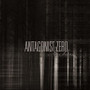 Antagonist Zero - No Tears (CD, New)