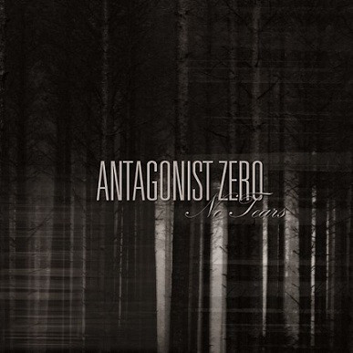 Antagonist Zero - No Tears (CD, New)