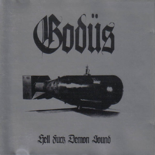 Godüs – Hell Fuck Demon Sound (CD, Used)