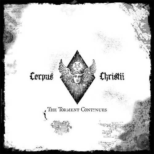Corpus Christii - The Torment Continues (LP, New)