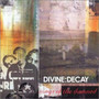 Divine Decay  -  Songs of the Damned (CD, Used)