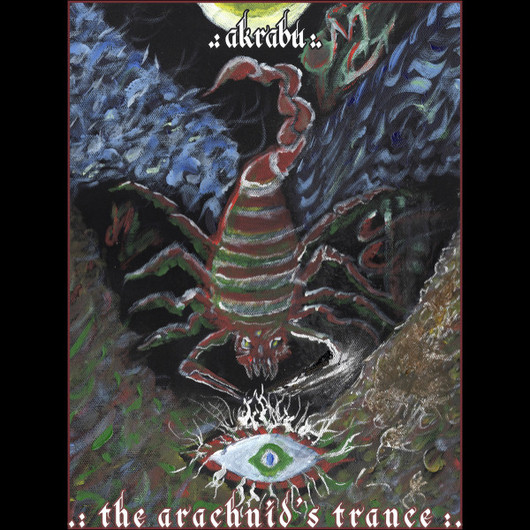 Akrabu – The Arachnid's Trance (CD digipack, used)