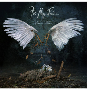 For My Pain : Buried Blue (Blue Vinyl)