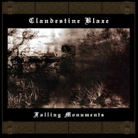 Clandestine blaze - Falling monument (CD New)
