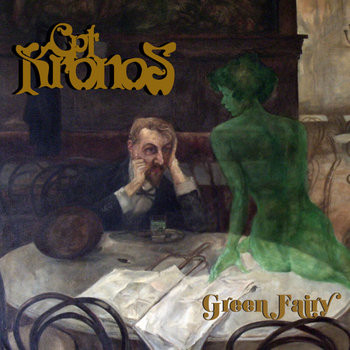 Cpt. Kronos - Green Fairy (C-cass, New)