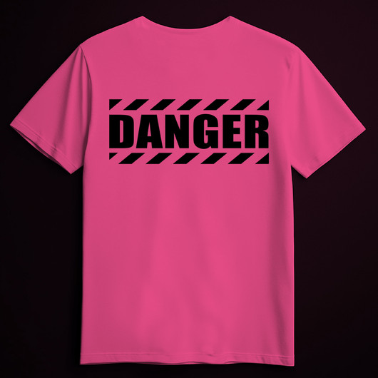 DANGER pink (T-shirt)