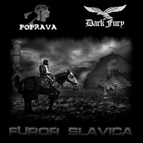 DARK FURY - POPRAVA - Furor Slavica (CD, new)