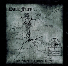Dark Fury - This Story happened Before (CD, new)