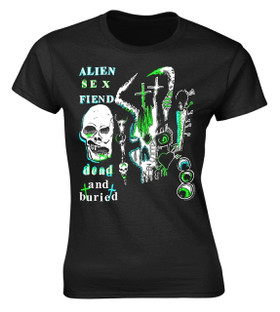 ALIEN SEX FIEND - DEAD AND BURIED t-shirt