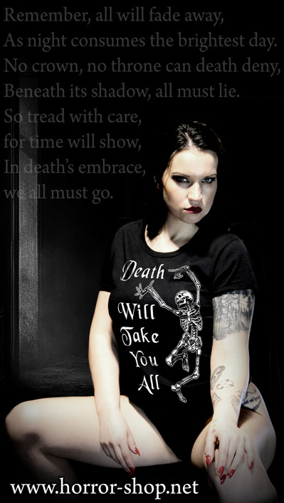 Death Will Take You All, T-shirt