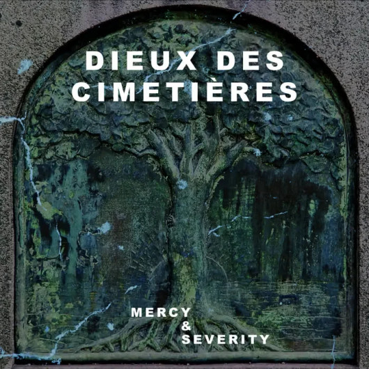 Dieux des cimetieres - mercy & severity  (CD, New)